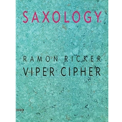 Saxology: Viper Cipher - Sax Quintet (SATTB) w/opt Rhythm Section