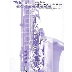 Tribute to Dexter - Sax Quartet (SATB)