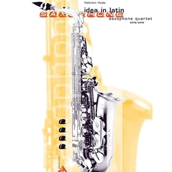 Idea In Latin - Sax Quartet S/AATB