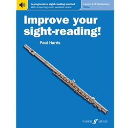 Improve Your Sight-Reading! Flute, Levels 1-3