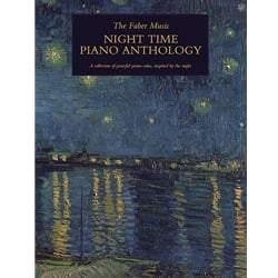 Faber Music Night Time Piano Anthology