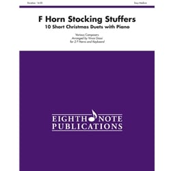 F Horn Stocking Stuffers: 10 Short Christmas Duets with Piano - Horn Duet