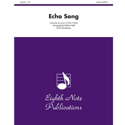 Echo Song - Trombone Octet