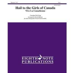 Hail to the Girls of Canada - Flex Woodwind Ensemble