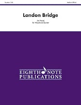 London Bridge - Woodwind Quintet