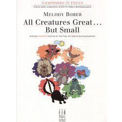 All Creatures Great... But Small - Piano Teaching Pieces