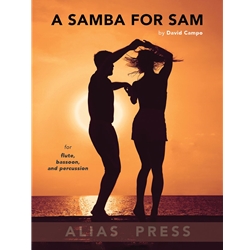 Samba for Sam - Flute, Bassoon, and Percussion