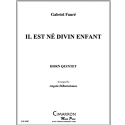 Il est ne diven enfant (He was born a Divine Child) - Horn Quintet