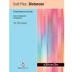 Distances: 8 Solos Based on Intervals - Piano Teaching Pieces