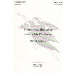 Sweet Was the Song (from Make We Merry) - SA