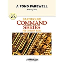Fond Farewell, A - Concert Band