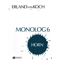 Monolog 6 - Horn Unaccompanied