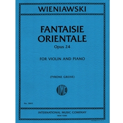 Fantaisie Orientale, Op. 24 - Violin and Piano