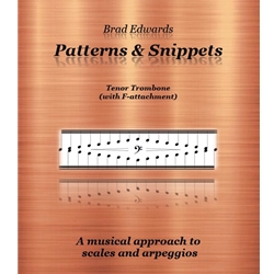 Patterns and Snippets - Tenor Trombone