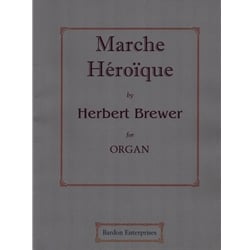 Marche Heroïque - Organ