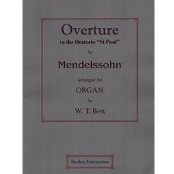 Overture to the Oratorio “St. Paul” - Organ