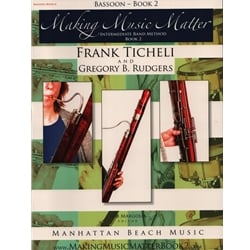 Making Music Matter, Book 2 - Bassoon