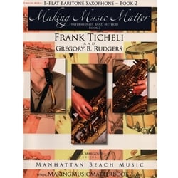 Making Music Matter, Book 2 - Baritone Saxophone