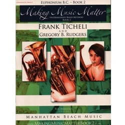 Making Music Matter, Book 2 - Euphonium B.C.