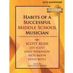 Habits of a Successful Middle School Musician - Alto Sax