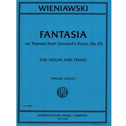 Fantasia on Themes from Gounod's Faust, Op. 20 - Violin and Piano