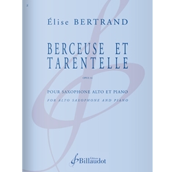 Berceuse et Tarentelle, Op. 14 - Alto Sax and Piano