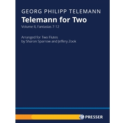 Telemann for Two, Vol. 2: Fantasias 7-12 - Flute Duet