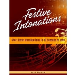Festive Intonations, Set 1 - Organ