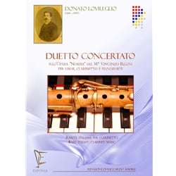 Duetto Concertato on Bellini's "Norma" - Oboe, Clarinet and Piano
