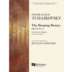 Sleeping Beauty, Op. 66, No. 6 The Garland Waltz - Organ