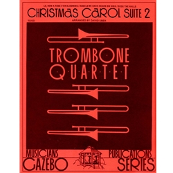 Christmas Carol Suite 2 - Trombone Quartet