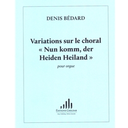 Variations on "Nun komm, der Heiden Heiland" - Organ