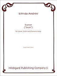 Svanen (Swan) - Voice, Violin, and Piano (or Harp)