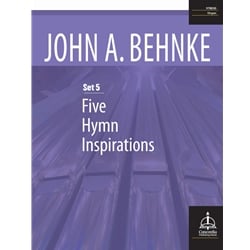 5 Hymn Inspirations, Set 5 - Organ