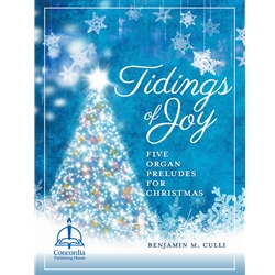 Tidings of Joy: 5 Organ Preludes for Christmas