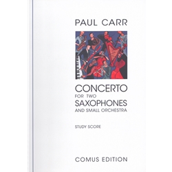 Concerto for 2 Saxophones and Small Orchestra - Study Score