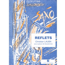 Reflets - Sax Quartet (SATB)