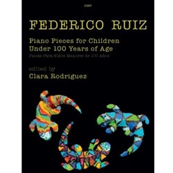 Piano Pieces for Children Under 100 Years of Age