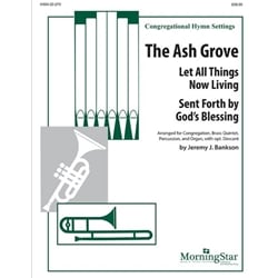 Ash Grove: Congregation, Brass Quintet, Percussion, and Organ