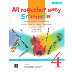 All Together Easy Ensemble! - Flexible 4-Part Concert Pieces