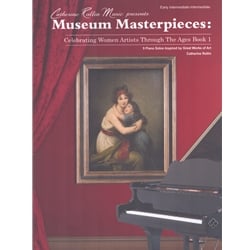 Museum Masterpieces: Celebrating Women Artists Through the Ages, Book 1 - Piano Teaching Pieces