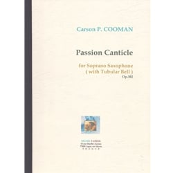 Passion Canticle Op. 382 - Soprano Saxophone (with Tubular Bells)