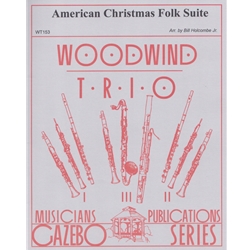 American Christmas Folk Suite - Woodwind Trio