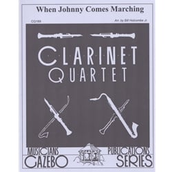 When Johnny Comes Marching - Clarinet Quintet