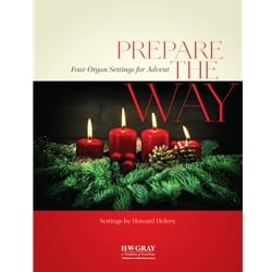 Prepare the Way: 4 Organ Settings for Advent