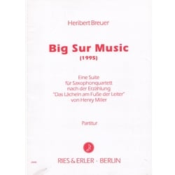 Big Sur Music - Saxophone Quartet (Score only)