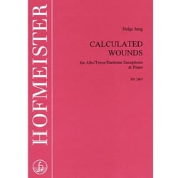 Calculated Wounds - Alto/Tenor/Baritone Saxophone and Piano