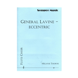 General Lavine - Eccentric - Flute Choir