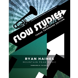 Flow Studies with a Jazz Flavor - Tenor Trombone