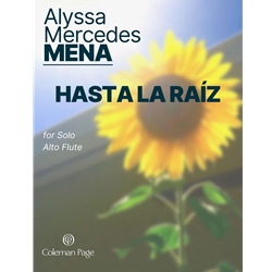 Hasta la Raiz - Alto Flute Unaccompanied